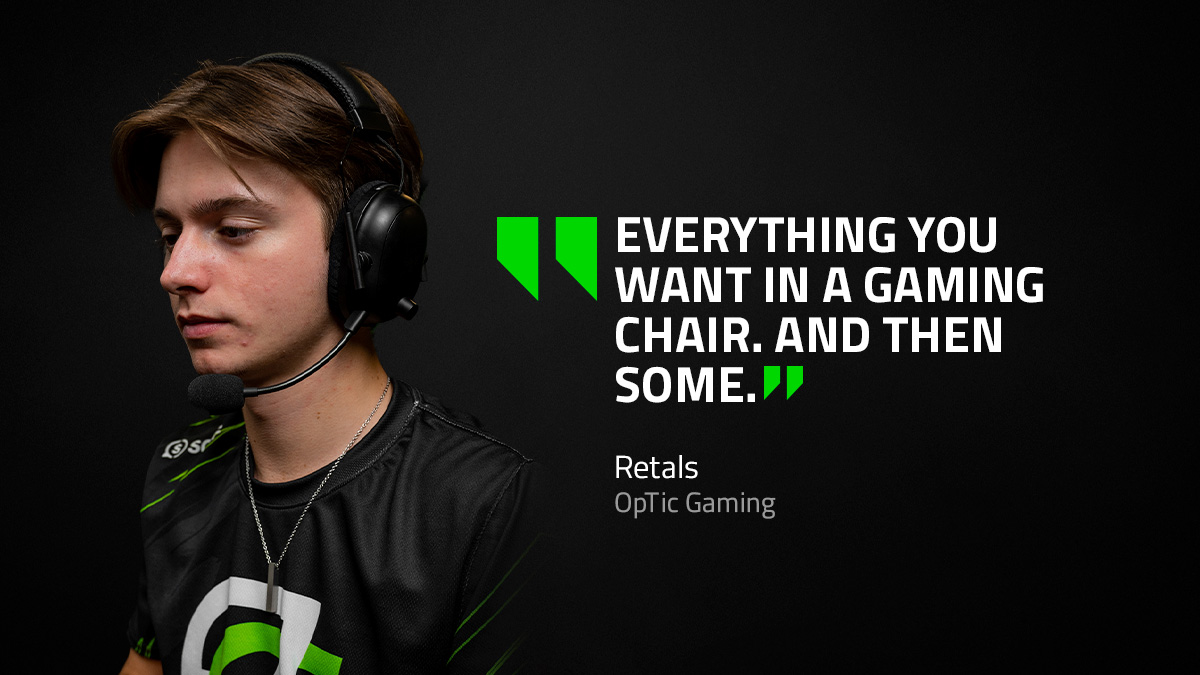 "everything you want in a gaming chair. and then some." - retals | optic